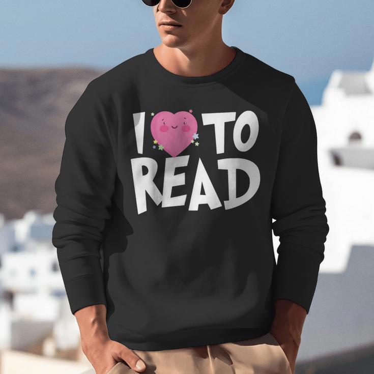 I LOVE TO READ Reading Books Bookworm Library Day Novelty Unisex Sweatshirt I LOVE TO READ Reading Books Bookworm Library Day Novelty Unisex Sweatshirt