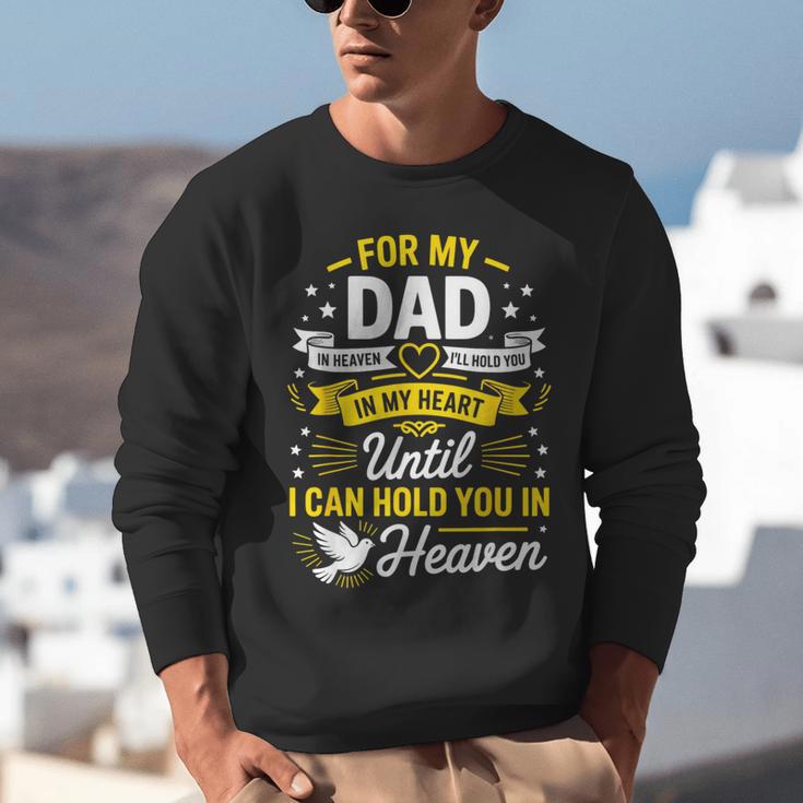 In Loving Memory Shirt Dad Heaven Tribute Unisex Sweatshirt In Loving Memory Shirt Dad Heaven Tribute Unisex Sweatshirt