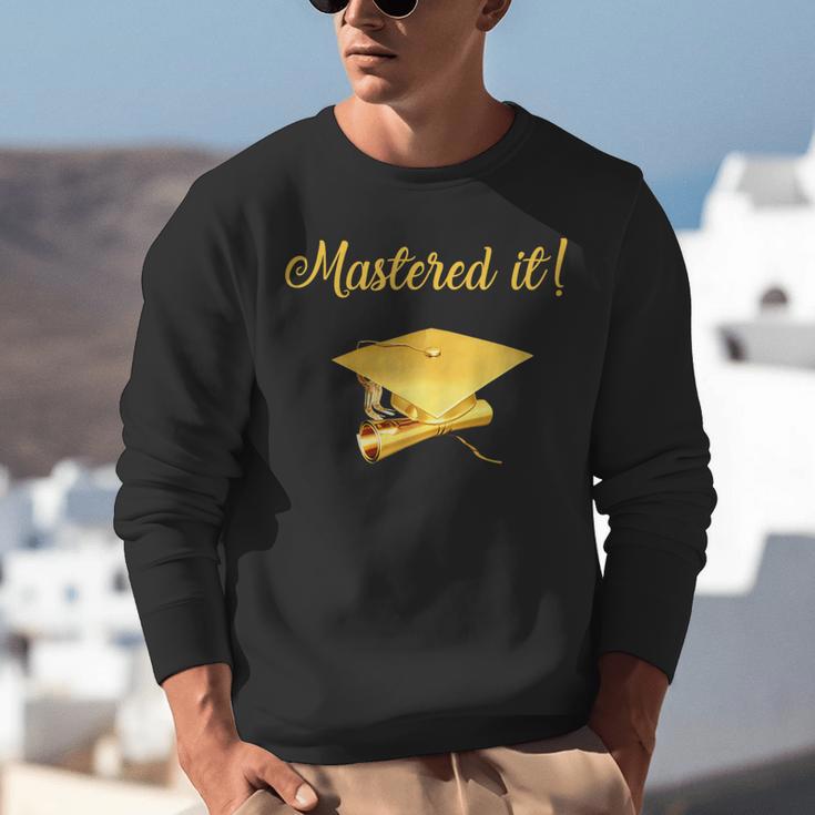Mastered It Shirt Graduation MD Graduate Unisex Sweatshirt