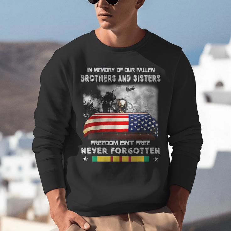 In Memory Of Our Fallen Brothers Sisters Freedom Isn't Free Unisex Sweatshirt In Memory Of Our Fallen Brothers Sisters Freedom Isn't Free Unisex Sweatshirt