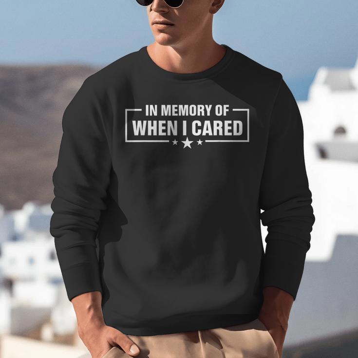 In Memory Of When I Cared Nurse For Seniors Unisex Sweatshirt In Memory Of When I Cared Nurse For Seniors Unisex Sweatshirt