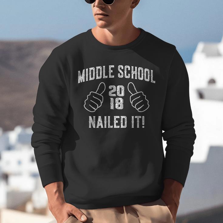 Middle School Graduation Shirt Nailed It 2018 Him Her Unisex Sweatshirt