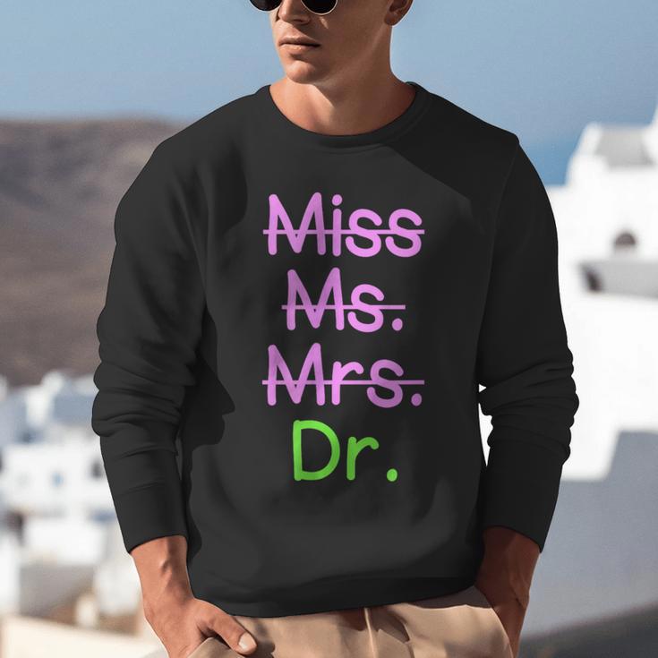 MIss Ms Mrs Dr Graduation Phd Pink And Green Class 2021 Unisex Sweatshirt
