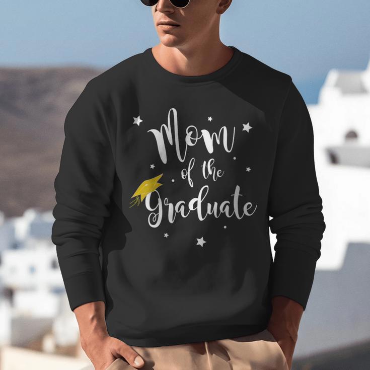 Mom Of The Graduate Mother Of Grad Mama Of Senior Graduation Unisex Sweatshirt