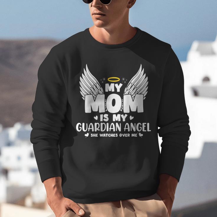 My Mom Is My Guardian Angel Memorial Day In Memory Of Mom Unisex Sweatshirt My Mom Is My Guardian Angel Memorial Day In Memory Of Mom Unisex Sweatshirt