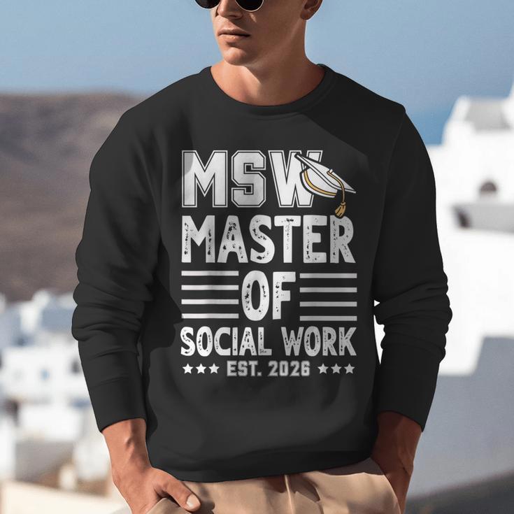 MSW Est 2026 Masters Of Social Work Graduation Social Worker Unisex Sweatshirt