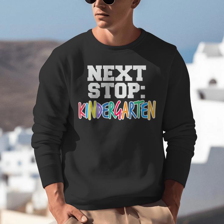 Next Stop Kindergarten Tshirt For Preschool Graduation Unisex Sweatshirt