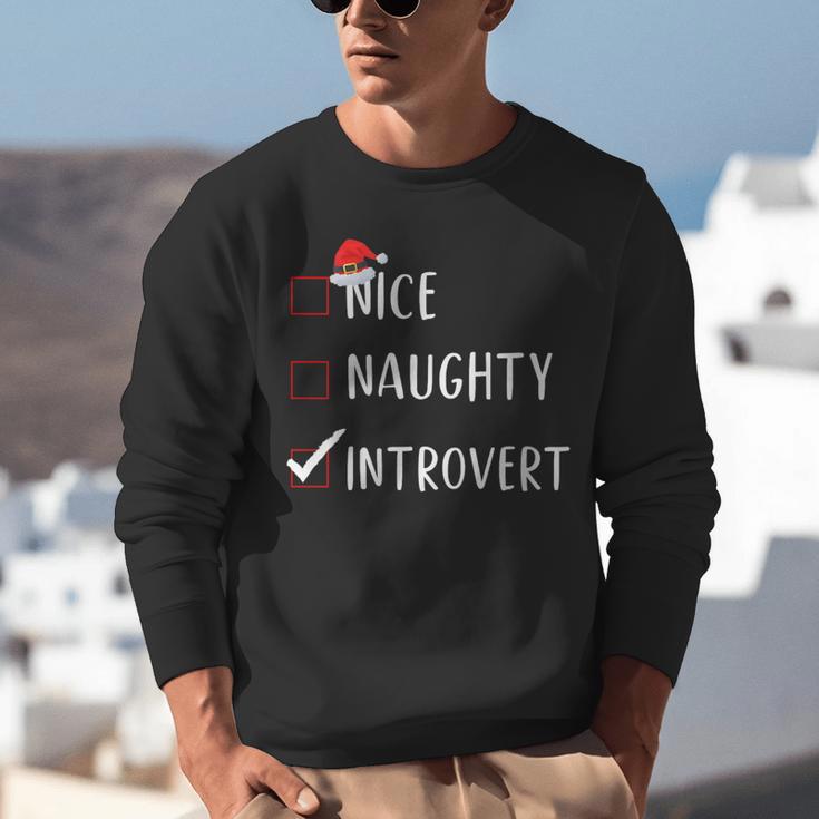 Nice Naughty Introvert List Christmas Introvert Unisex Sweatshirt Nice Naughty Introvert List Christmas Introvert Unisex Sweatshirt