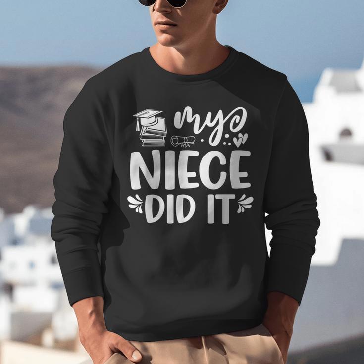 My Niece Did It Graduation Graduated Unisex Sweatshirt