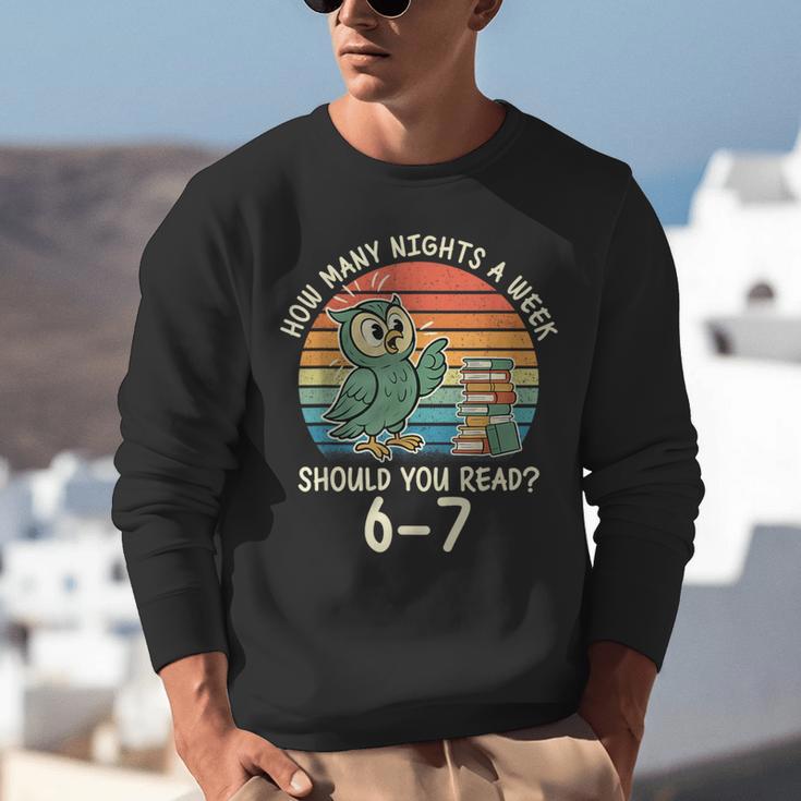 How Many Nights a Week Should You Read 67 Book Reading Meme Unisex Sweatshirt