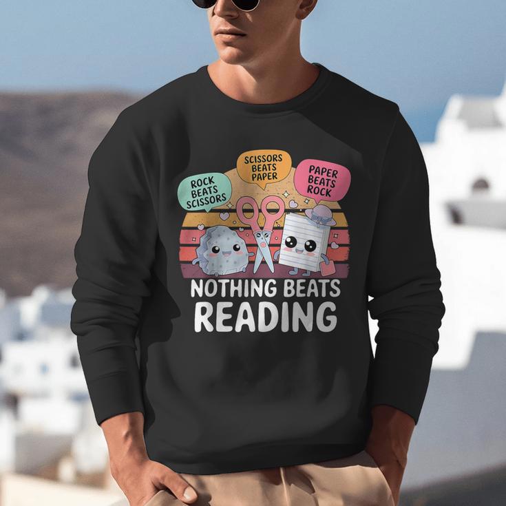 Nothing Beats Reading Rock Paper Scissors Books Lover Unisex Sweatshirt