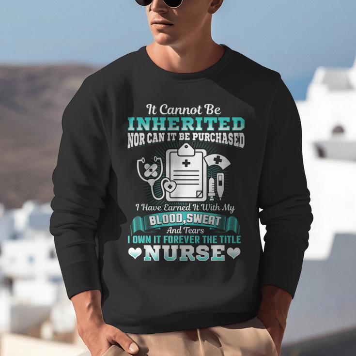 Nursing School Graduation Inherited RN LPN Nurse Grad 2021 Unisex Sweatshirt