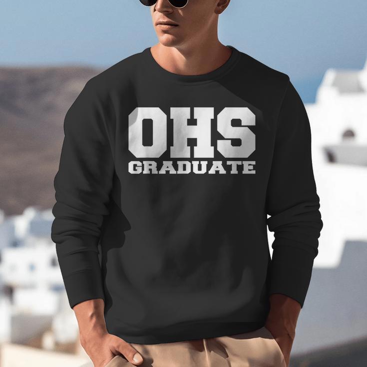 OHS High School Graduation Party Rival Game OHS Reunion Unisex Sweatshirt