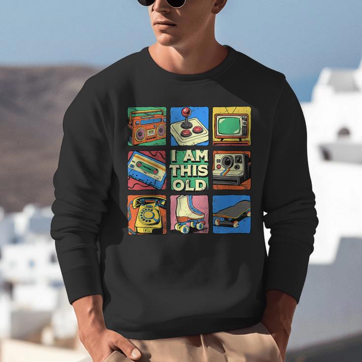 I Am This Old Retro Vintage Nostalgia 80s 90s Cassette Tape Unisex Sweatshirt