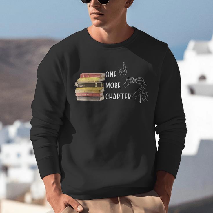 One More Chapter Sign Language Deaf Reading Book Lover Unisex Sweatshirt