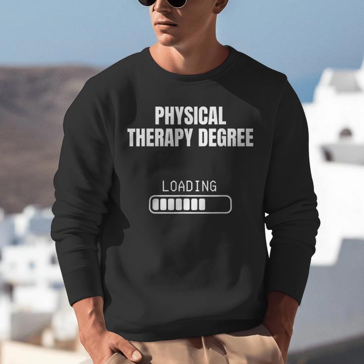 Physical Therapy Degree Loading Student Graduation Unisex Sweatshirt