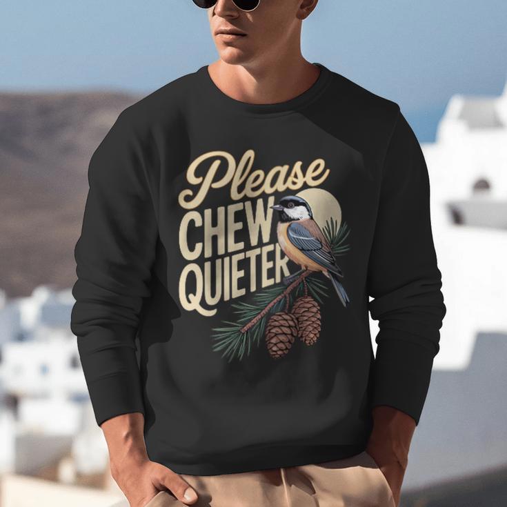 Please Chew Quieter Introverts Casual Everyday Unisex Sweatshirt Please Chew Quieter Introverts Casual Everyday Unisex Sweatshirt