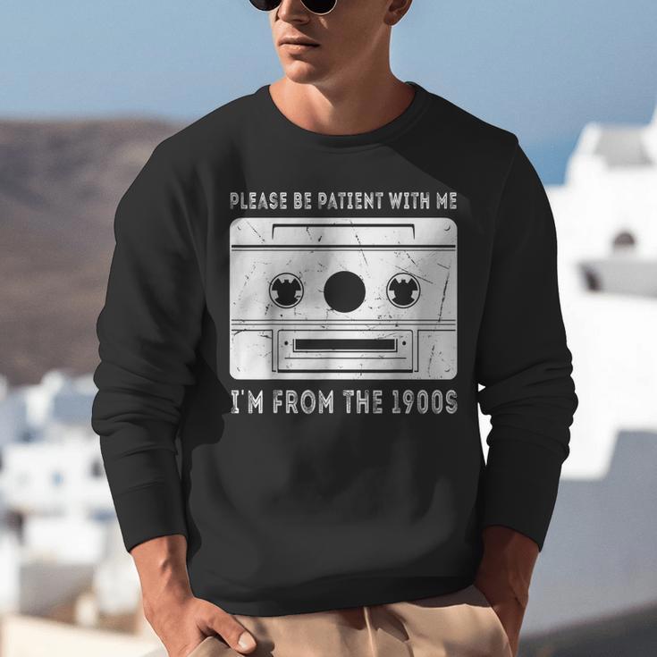 Please Be Patient I'm From The 1900s Cowboy Saying Unisex Sweatshirt