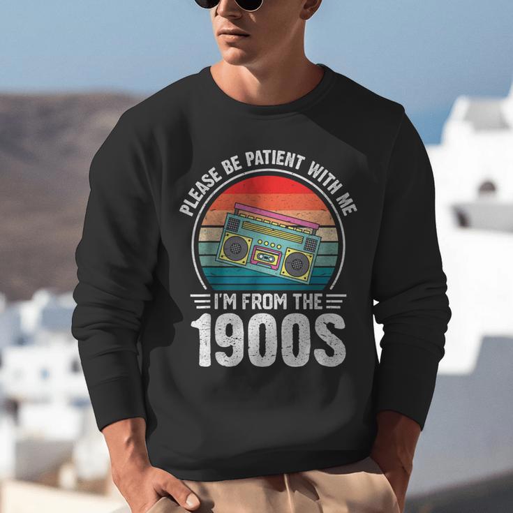 Please Be Patient With Me I'm From The 1900s Music Unisex Sweatshirt