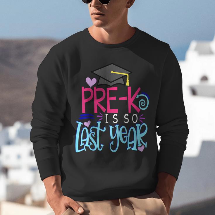 Pre-K Is So First Year Shirt Kids School Graduation Cute Unisex Sweatshirt