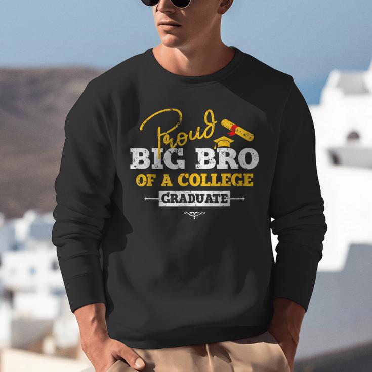 Proud Big Bro Of a College Graduate Graduation Grad Unisex Sweatshirt