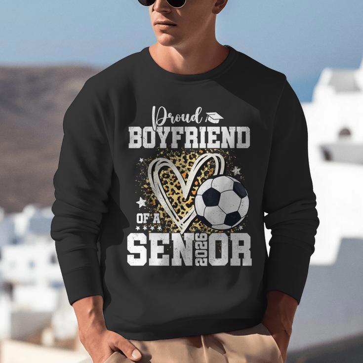 Proud Boyfriend Of A 2026 Senior Soccer Graduation Leopard Unisex Sweatshirt