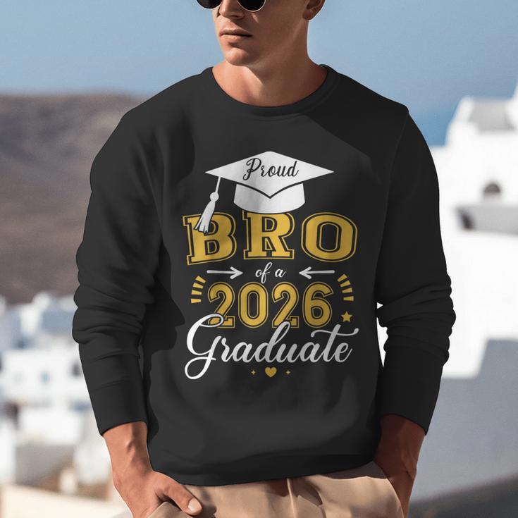 Proud Bro Of a Class Of 2026 Graduate For Graduation Unisex Sweatshirt