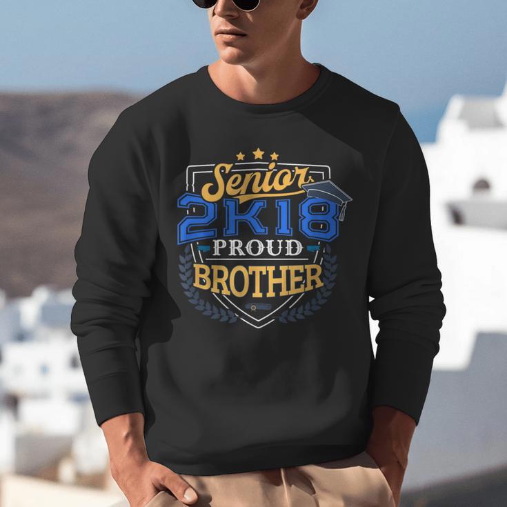 Proud Brother Of A 2018 Senior Shirt Graduation Grad 2K18 Unisex Sweatshirt