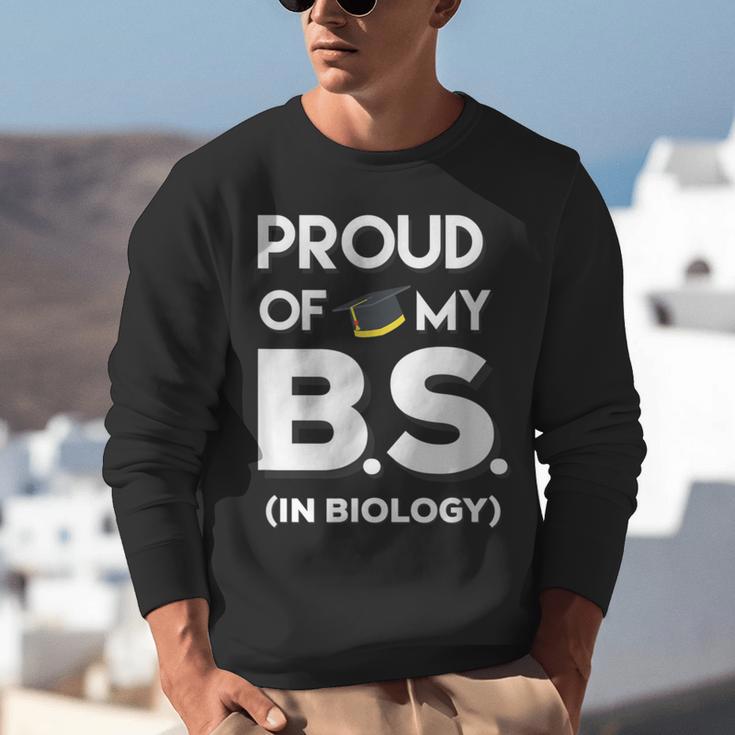 Proud Of My BS In Biology Graduation T-Shirt Unisex Sweatshirt