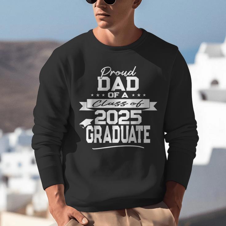 Proud Dad Class Of 2025 Graduate Graduation Ceremony Unisex Sweatshirt