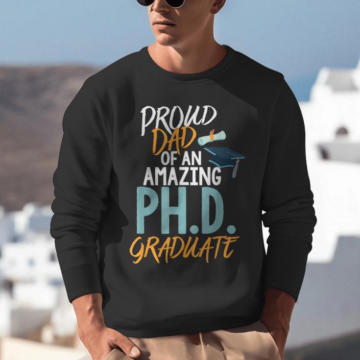 Proud Dad PhD Doctoral Graduation Doctorate Degree EdD PsyD Unisex Sweatshirt