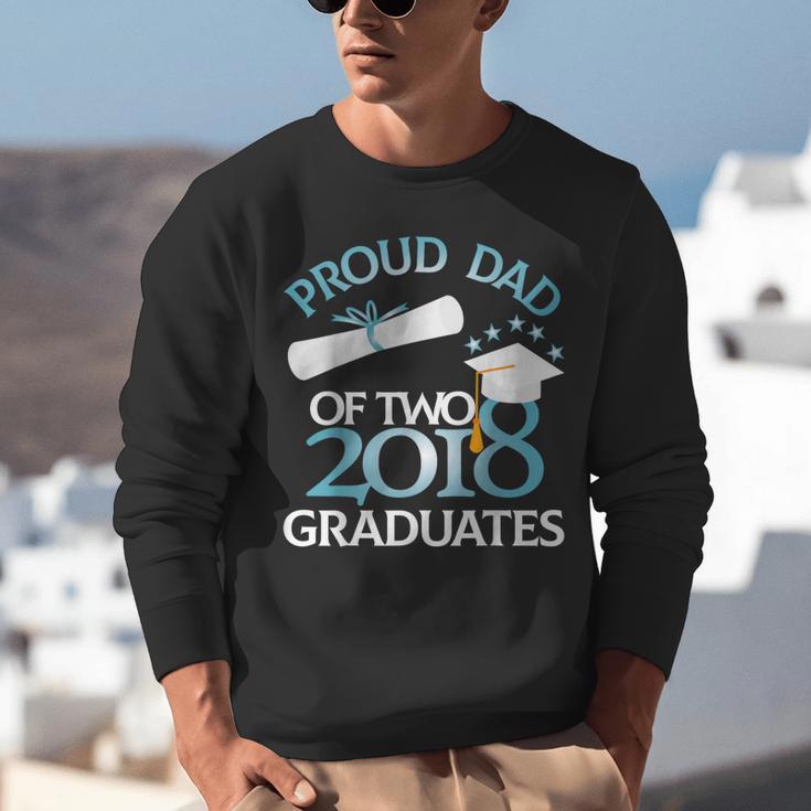 Proud Dad Of Two 2018 Graduates Twin Dads Graduation Unisex Sweatshirt