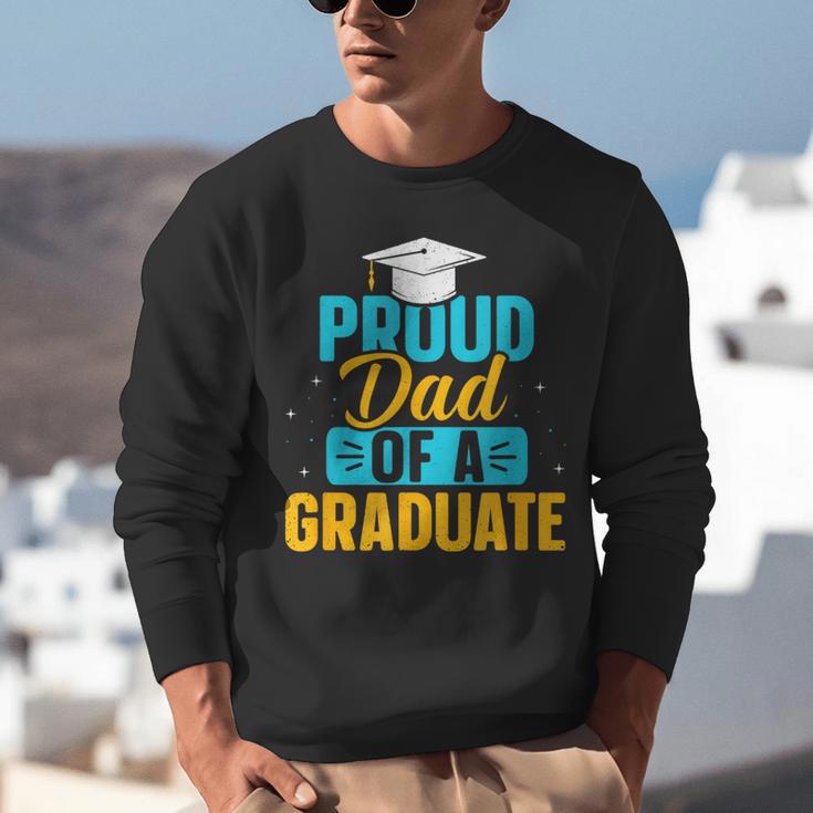 Proud Graduation Dad Father Of Graduates Unisex Sweatshirt