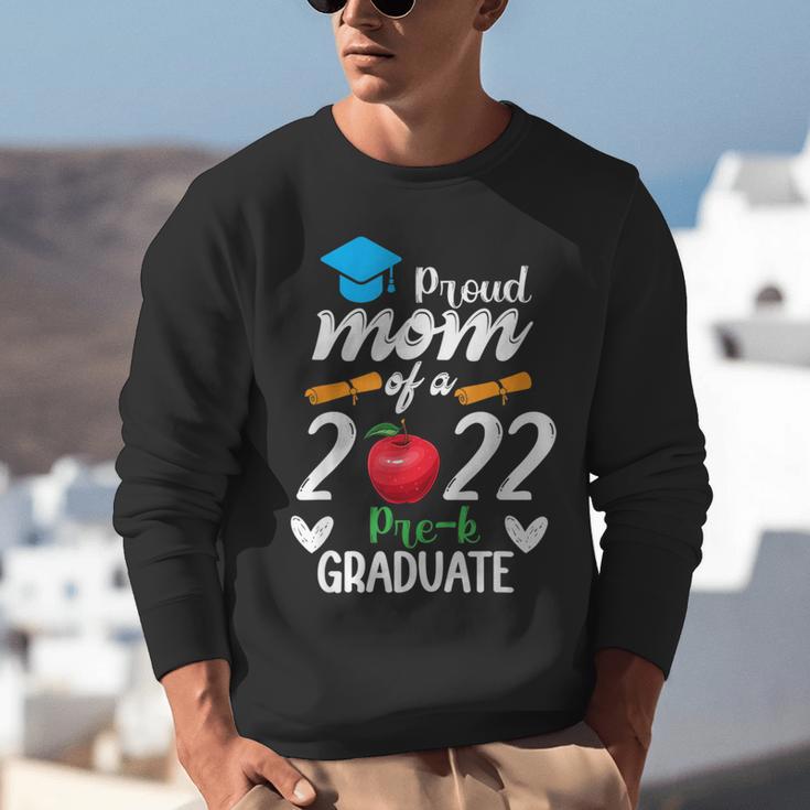 Proud Mom Of 2022 Pre K Graduate Graduation Unisex Sweatshirt