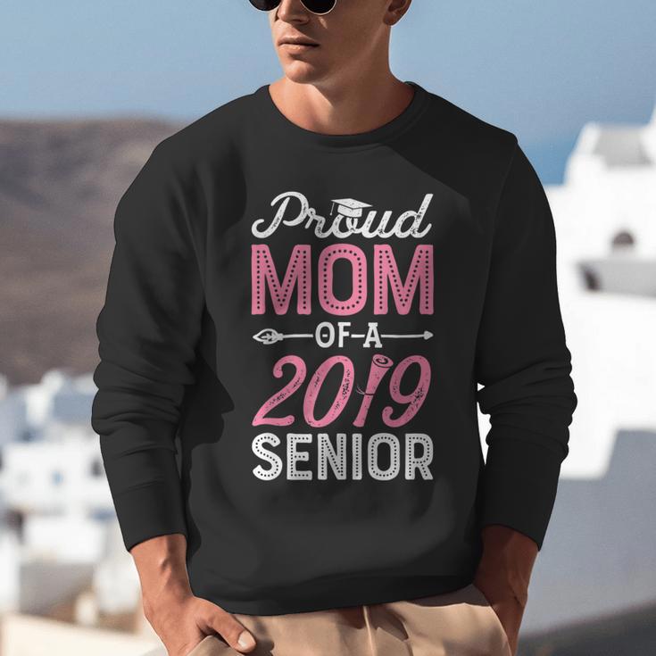 Proud Mom Of A Class 2019 SeniorShirt Graduation Unisex Sweatshirt