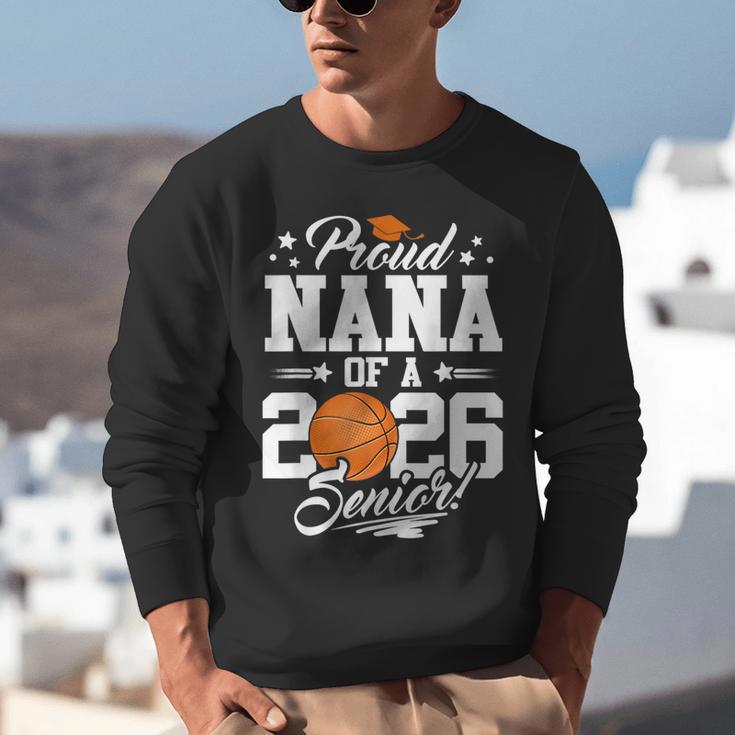Proud Nana Of A 2026 Senior Basketball Graduation Unisex Sweatshirt