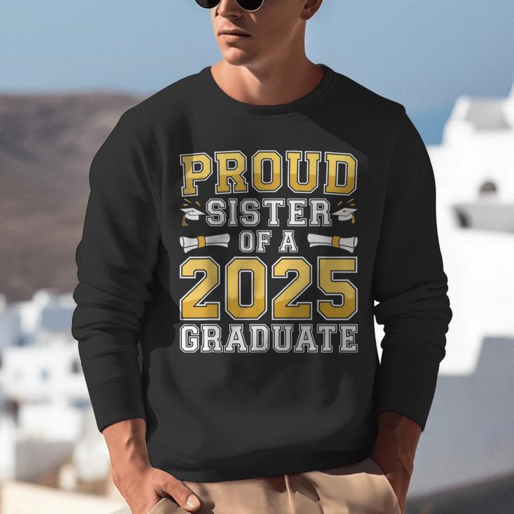 Proud Sister Of A 2025 Graduate Shirt Class 2025 Graduation Unisex Sweatshirt
