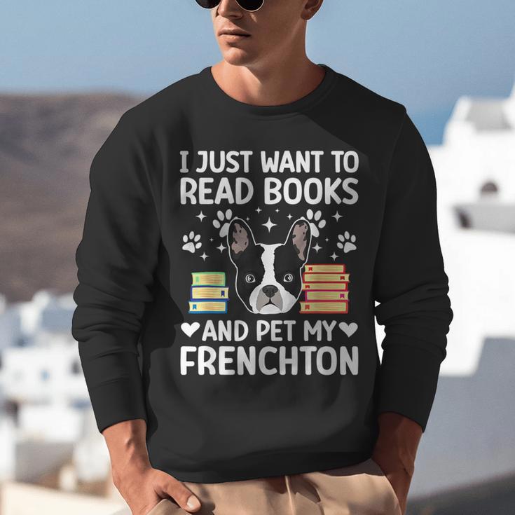 Read Books & Pet My Frenchton Owner Frenchton Lover Unisex Sweatshirt