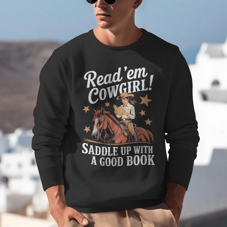 Read 'Em Cowgirl Saddle Up With A Good Book Rodeo Bookworm Unisex Sweatshirt