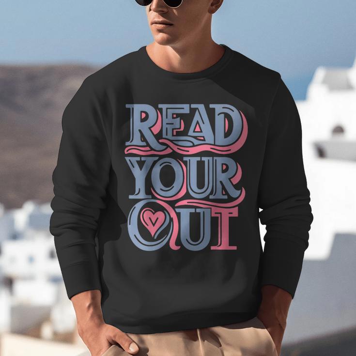 Read Your Heart Out Cute Teacher Reading Book Love Bookworm Unisex Sweatshirt Read Your Heart Out Cute Teacher Reading Book Love Bookworm Unisex Sweatshirt