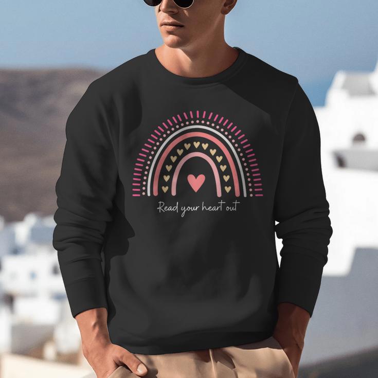 Read Your Heart Out Rainbow Teacher Reading Books Lover Unisex Sweatshirt