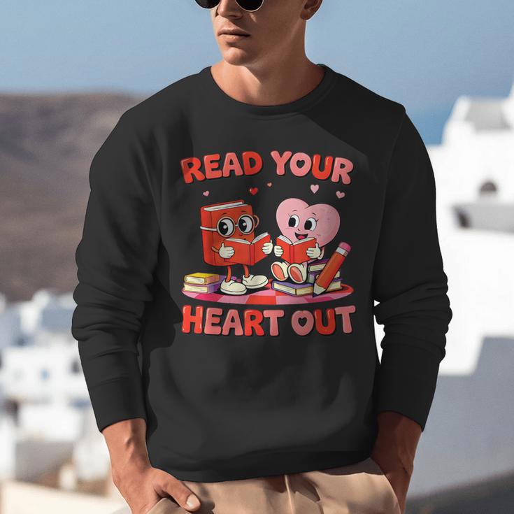 Read Your Heart Out Valentine Reading Book Girl Kid Teacher Unisex Sweatshirt