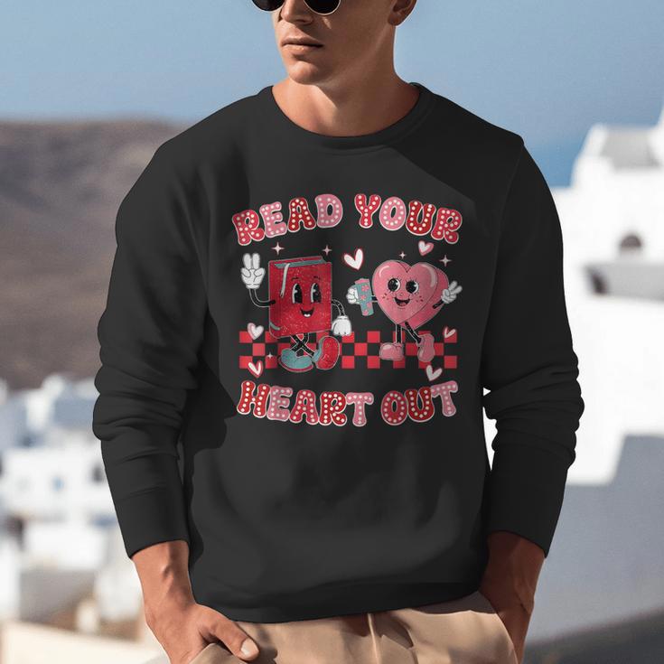 Read Your Heart Out Valentine Teacher Book Lover Unisex Sweatshirt