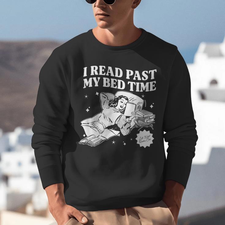 I Read Past My Bedtime Late Night Readers Book Club Unisex Sweatshirt I Read Past My Bedtime Late Night Readers Book Club Unisex Sweatshirt