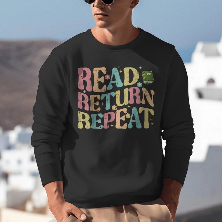 Read Return Repeat Read Reading Book Librarian Men Women Unisex Sweatshirt