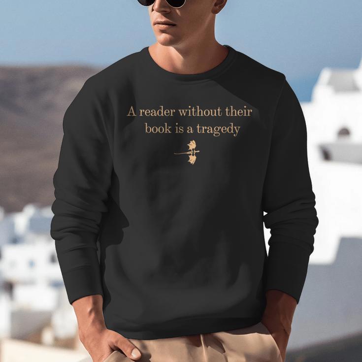 A Reader Without Their Book Is Tragedy Book Reading Dragon Unisex Sweatshirt