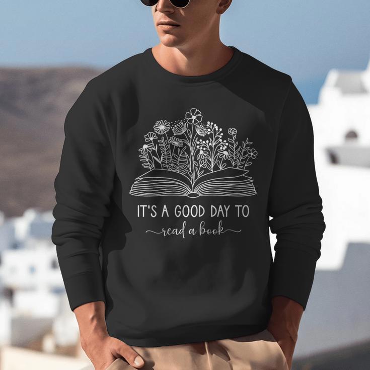 Reading Its A Good Day To Read A Book Librarian Unisex Sweatshirt