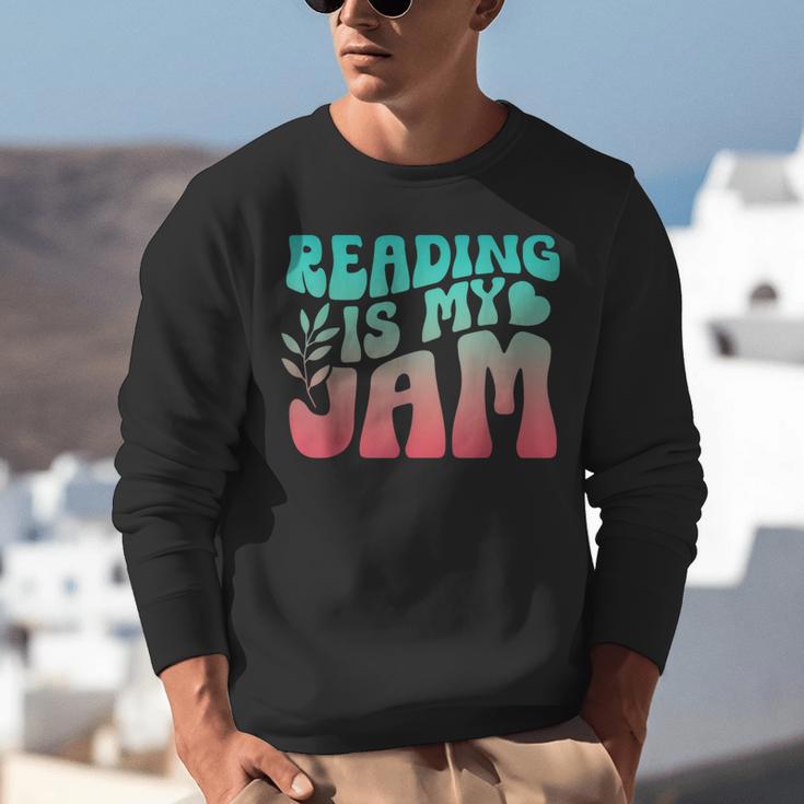 Reading Is My Jam Book Lover Bookworm Teacher Library Reader Unisex Sweatshirt