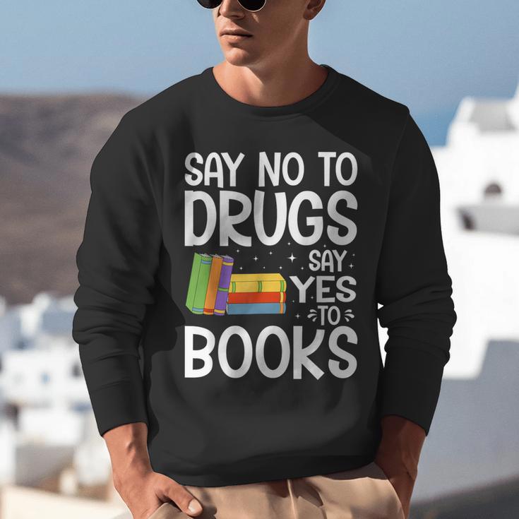 Red Ribbon Week Say No To Drugs Say Yes To Books Drug Free Unisex Sweatshirt Red Ribbon Week Say No To Drugs Say Yes To Books Drug Free Unisex Sweatshirt