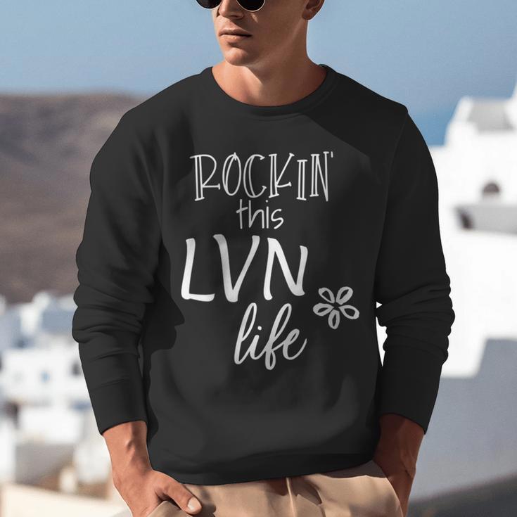 Rockin This Life Cute LVN Graphic For Nurse Graduation Unisex Sweatshirt